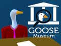 Hry Goose Museum