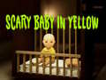 Hry Scary Baby in Yellow