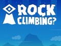 Hry Rock Climbing?