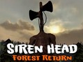 Hry Siren Head Forest Return