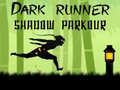 Hry Dark Runner Shadow Unblocked