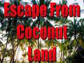 Hry Escape From Coconut Land