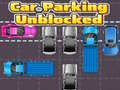 Hry Car Parking Unblocked