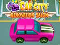 Hry Car City Renovation Salon