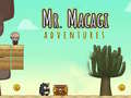 Hry Mr Macagi Adventures