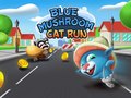 Hry Blue Mushroom Cat Run