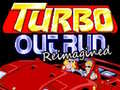 Hry Turbo Outrun Reimagined