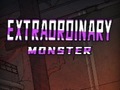 Hry Extraordinary: Monster