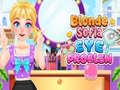 Hry Blonde Sofia: Eye Problem