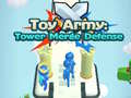 Hry Toy Army: Tower Merge Defense