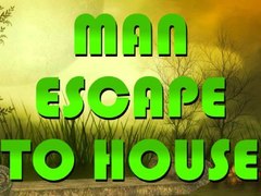 Hry Man Escape To House