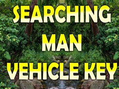 Hry Searching Man Vehicle Key