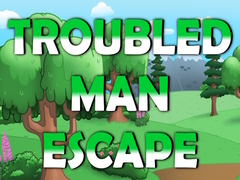 Hry Troubled Man Escape
