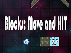 Hry Blocks: Move and HIT