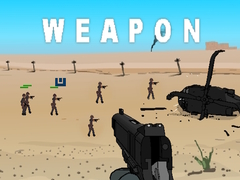 Hry Weapon