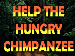 Hry Help The Hungry Chimpanzee