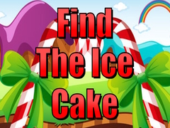 Hry Find The Ice Cake