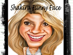 Hry Shakira Funny Face