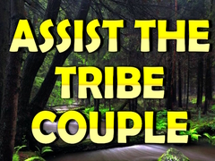 Hry Assist The Tribe Couple