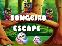 Hry Songbird Escape