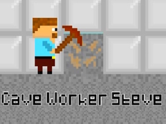 Hry Cave Worker Steve