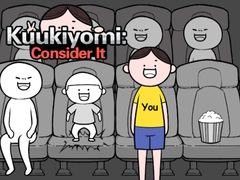 Hry Kuukiyomi: Consider It