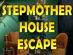 Hry Stepmother House Escape