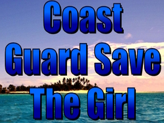 Hry Coast Guard Save The Girl