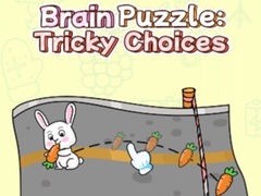 Hry Brain Puzzle: Tricky Choices