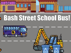 Hry Bash Street School Bus!