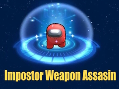 Hry Impostor Weapon Assasin