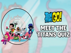 Hry Meet the Titans! Quiz