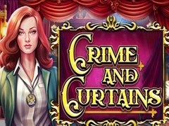 Hry Crime and Curtains