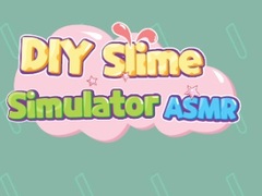 Hry DIY Slime Simulator ASMR