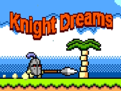 Hry Knight Dreams