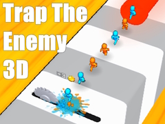 Hry Trap The Enemy 3D