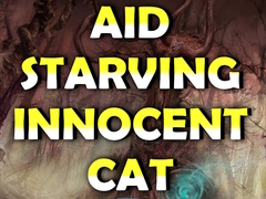 Hry Aid Starving Innocent Cat