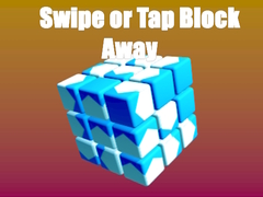 Hry Swipe or Tap Block Away