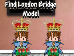 Hry Find London Bridge Model