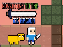 Hry Adventure To The ice Kingdom