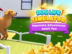 Hry Dog Life Simulator