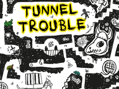 Hry  Tunnel Trouble