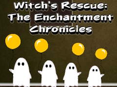 Hry Witchs Rescue The Enchantment Chronicles