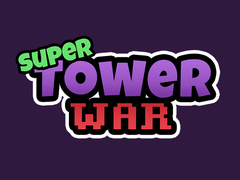 Hry Super Tower Wars