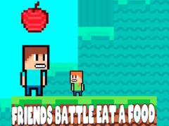 Hry Friends Battle Eat A Food