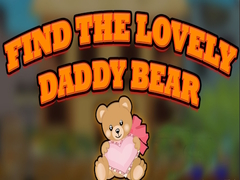 Hry Find the Lovely Daddy Bear