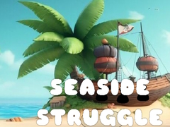 Hry Seaside Struggle