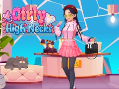 Hry Girly High Necks