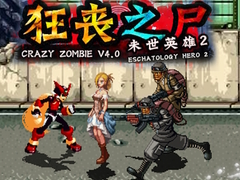 Hry Crazy Zombie 4.0 Eschatology Hero 2