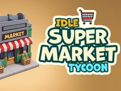 Hry Idle Supermarket Tycoon